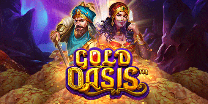 Cara Mudah Capai Maxwin Besar Slot Gold Oasis Hari Ini