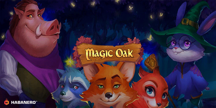 Cara Cepat Menang Besar Slot Magic Oak Dengan Mudah